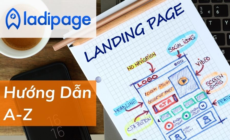 Ladipage hướng dẫn sử dụng khóa học thiết kế landing page